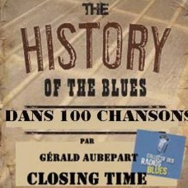Grande Histoire du Blues en 100 chansons