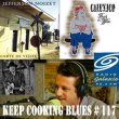 Keep Cooking Blues -# 117 - "Blues près de chez vous"