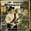 The FORREST MCDONALD BAND