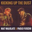 Mat Walklate And Paolo Fuschi