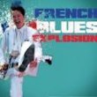 FRENCH BLUES EXPLOSION
