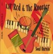 Lil' Red & The Rooster