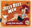 The Jelly Roll Men