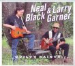 Neal Black & Larry Garner