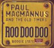 Paul Macmannus & the Older Timers 