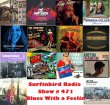 Surfinbird Radio Show #471 Blues With A Feeling