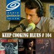 Keep Cooking Blues # 104