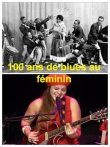 Tellin'You – 3 mars 2022 – 100 ans de blues au féminin - www.rqc.be