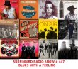 Surfinbird Radio Show # 447 Blues With a Feeling